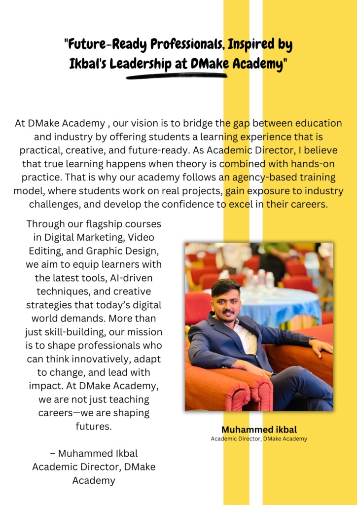 Future-Ready Professionals, Inspired by Ikbal's Leadership at DMake Academy_20251003_184933_0000